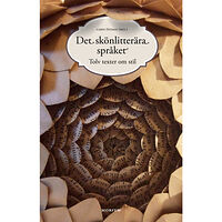 Morfem Det skönlitterära språket. Tolv texter om stil (häftad)