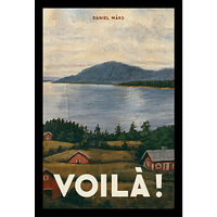 Daniel Mårs Voilà! (häftad)