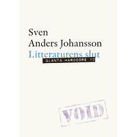 Sven Anders Johansson Litteraturens slut (häftad)