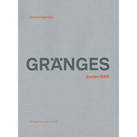 Ronald Fagerfjäll Gränges : sedan 1896 (inbunden)