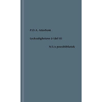 P. D. A. Atterbom Lycksalighetens ö del II (inbunden)