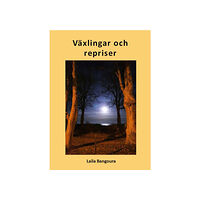 Laila Bangoura Växlingar och repriser (häftad)