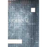 Elliot Baron Journal (bok, kartonnage)