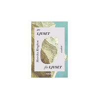 Henrika Ringbom Av ljuset för ljuset : brev från en lycklig tid (bok, danskt band)