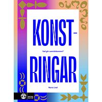 Maria Lind Konstringar : vad gör samtidskonsten? (inbunden)