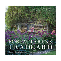 Jackie Bennett Författarens trädgård : brittiska författares inspirerande trädgårdar (inbunden)