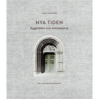 Makadam förlag Lunds domkyrka : nya tiden - byggnaden och arkitekterna (bok, klotband)