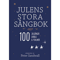 Peter Sandwall Julens stora sångbok (bok, spiral)