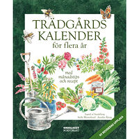 Stella Westerlund Trädgårdskalender för flera år (bok, danskt band)