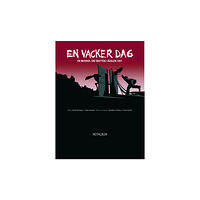 Notfabriken En vacker dag : en musikal om skotten i Ådalen 1931 (häftad)