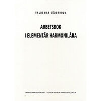 Valdemar Söderholm Arbetsbok i Elementär Harmonilära (häftad)