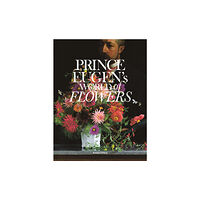 Helena Kaasik Prince Eugen's world of flowers and the Waldemarsudde flowerpot (inbunden, eng)