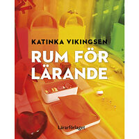 Katinka Vikingsen Rum för lärande (häftad)