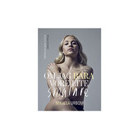 Mikaela Urbom Om jag bara vore lite smalare (bok, danskt band)