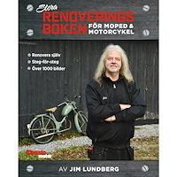 Jim Lundberg Stora renoveringsboken för moped och motorcykel (inbunden)