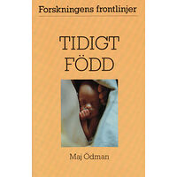 Maj Ödman Tidigt född (häftad)