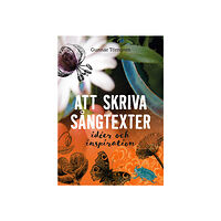 Gunnar Törngren Att Skriva Sångtexter (häftad)