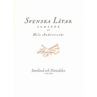 Svenskt visarkiv Svenska låtar Jämtland och Härjedalen, Andra häftet (häftad)