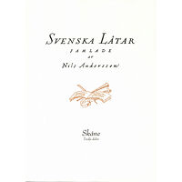 Svenskt visarkiv Svenska låtar Skåne, Tredje delen (häftad)