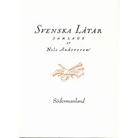 Svenskt visarkiv Svenska låtar Södermanland (häftad)