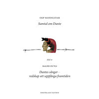 Osip Mandelstam Samtal om Dante ; Dantes sånger (bok, danskt band)