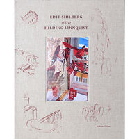 Arvinius+Orfeus Publishing Edit Sihlberg möter Hilding Linnqvist (bok)