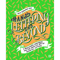 Sofie Björkgren-Näse Hand lettering and beyond : a beginners workbook for the creative art of drawing letters (häftad, eng)