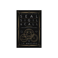J R Mascaro Seal, Sigil & Call (häftad, eng)