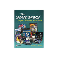 Geoffrey T. Carlton Star wars super collectors wish book (inbunden, eng)