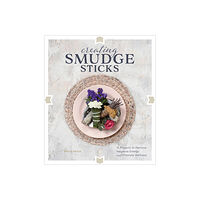 Peg Couch Creating Smudge Sticks (inbunden, eng)