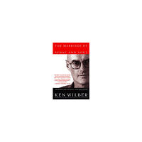 Ken Wilber The Marriage of Sense and Soul (häftad, eng)