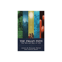 Janet Farrar The Pagan Path: The Wiccan Way of Life (häftad, eng)