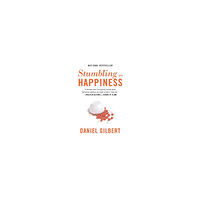 Daniel Gilbert Stumbling on Happiness (pocket, eng)