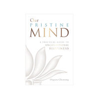 Orgyen Chowang Our pristine mind (häftad, eng)