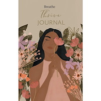 Breathe Magazine Thrive Journal (inbunden, eng)