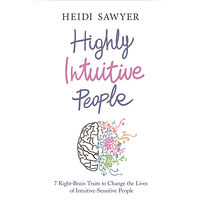 Heidi Sawyer Highly intuitive people - 7 right-brain traits to change the lives of intui (häftad, eng)