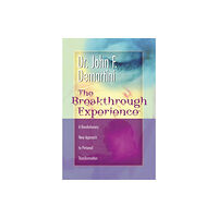 John F. Demartini The Breakthrough Experience (häftad, eng)