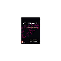 Klas Hallberg YCDBRALAI : you can´t do business running around like an idiot (inbunden)