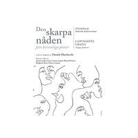 Italienska Kulturinstitutet Den skarpa nåden : fem kvinnliga poeter (bok, danskt band)