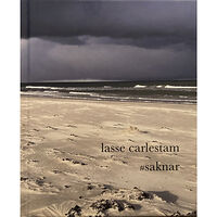Lasse Carlestam #saknar (inbunden)