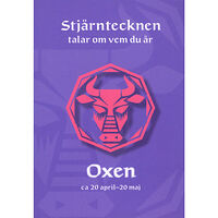 Giesela Melin Stjärntecknen talar om vem du är : oxen (häftad)