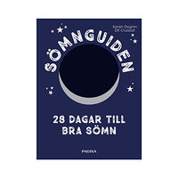 Sarah Dognin Sömnguiden : 28 dagar till bra sömn (bok, danskt band)