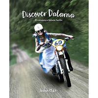 Håkan Olsén Discover Dalarna - 103 excursions in Dalarna, Sweden (inbunden, eng)