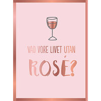 Peggy Jones Vad vore livet utan rosé? (inbunden)