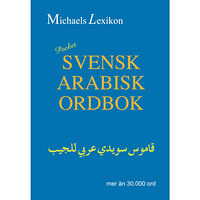 Issa Michael Svensk-arabisk ordbok Pocket 30.000 ord (pocket, ara)