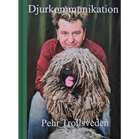 Pehr Trollsveden Abrahamsson Djurkommunikation (inbunden)