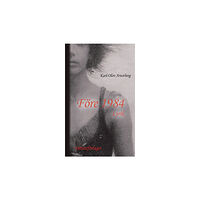 Karl-Olov Arnstberg Före 1984 (inbunden)