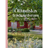 Gunnel Carlson Öländska trädgårdsrum (inbunden)