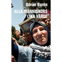 Göran Burén Alla människors lika värde (bok, danskt band)