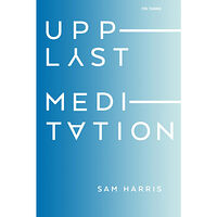Sam Harris Upplyst meditation (inbunden)